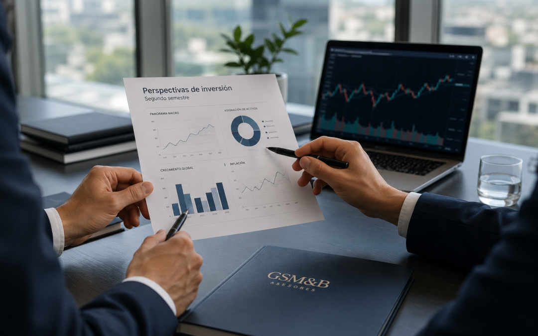 Perspectivas de inversión para el segundo semestre - reunión estrategia de GSM&B AV